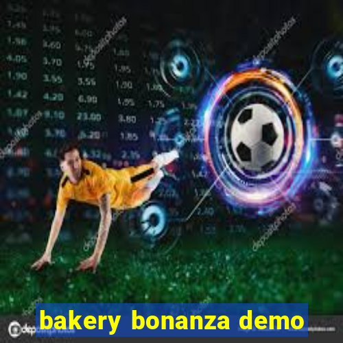 bakery bonanza demo